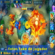 fotos fake de jogador